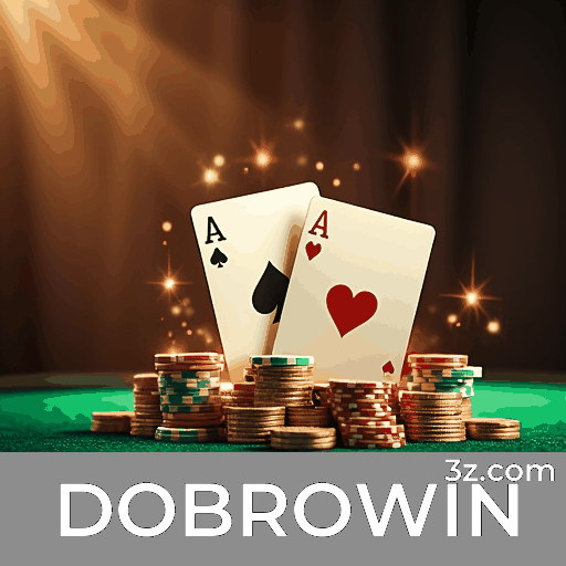 Dobrowin: Seu Destino de Jogo Seguro e Profissional